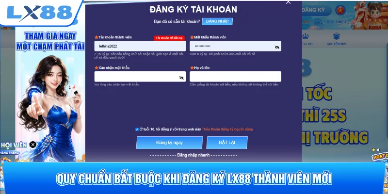 Quy chuẩn bắt buộc khi đăng ký LX88 thành viên mới