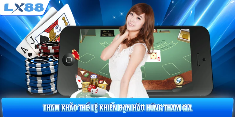 Tham khảo thể lệ khiến bạn hào hứng tham gia